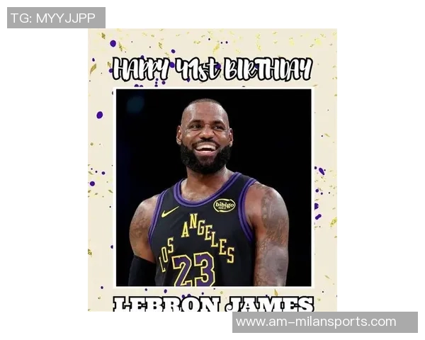 湖人球迷深情告白41岁詹姆斯期待你继续书写传奇时刻